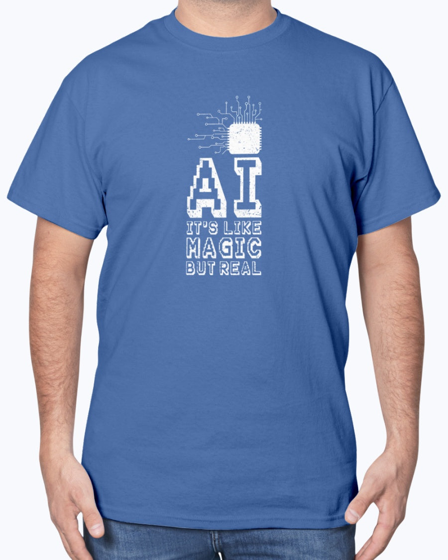 AI Like Magic But Real - Geek IT Coding Unisex T-Shirt