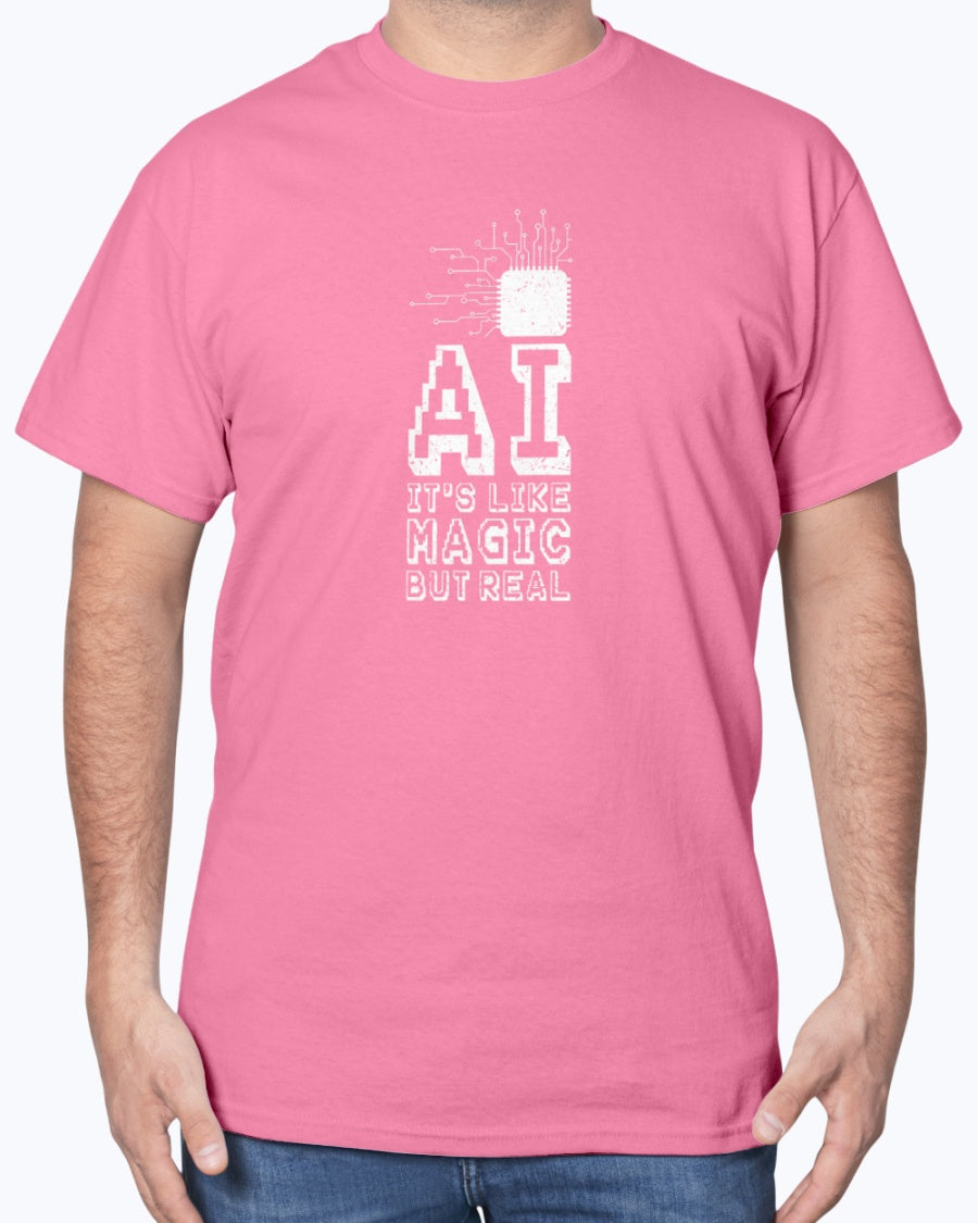 AI Like Magic But Real - Geek IT Coding Unisex T-Shirt
