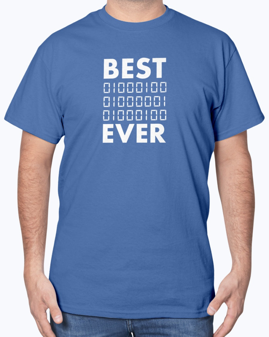 Best Dad Ever In Binary Code - Father's Day Geek Unisex T-Shirt