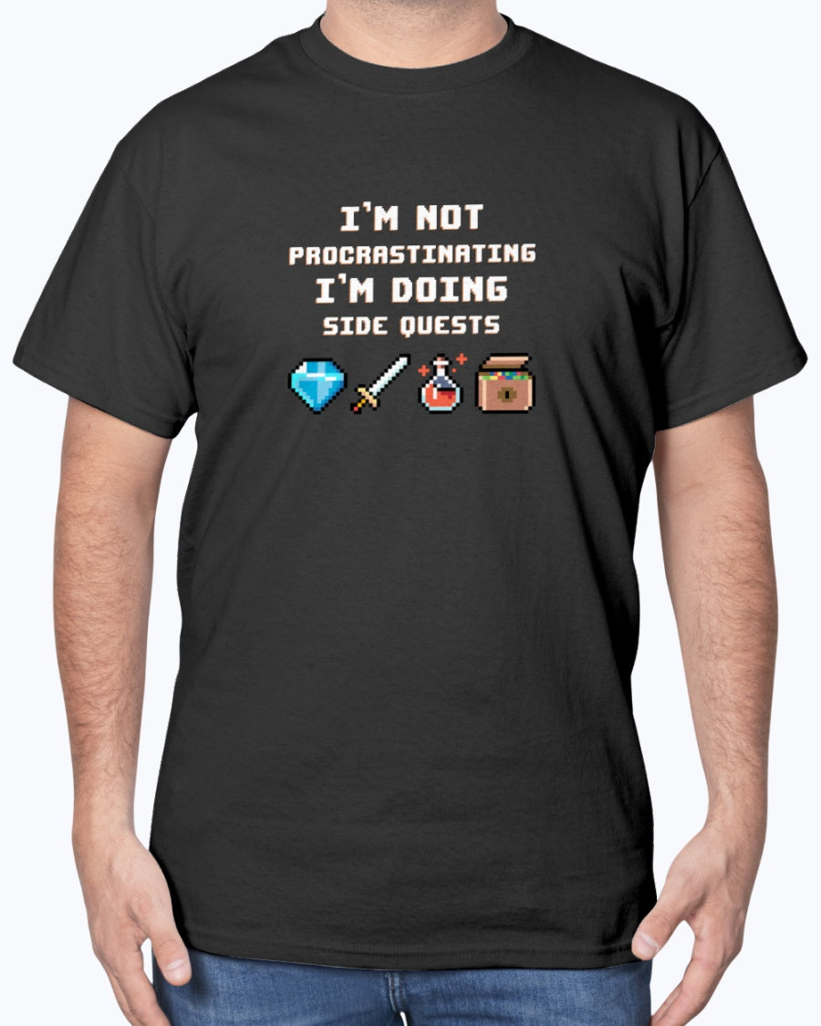 I'm Not Procrastinating I'm Doing Side Quests - Gamer Unisex T-Shirt