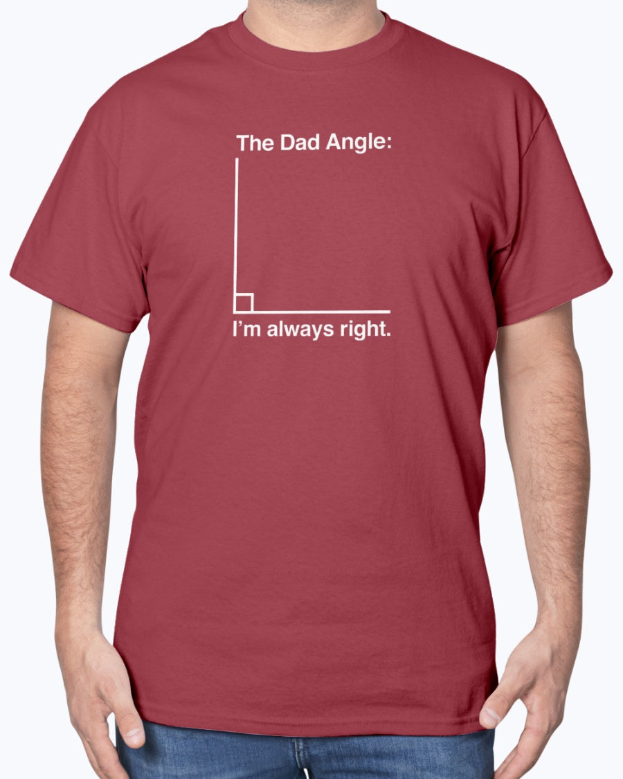 The Dad Angle Math Shirt - Geeky Father's Day Shirt - Math Dad Unisex T-Shirt