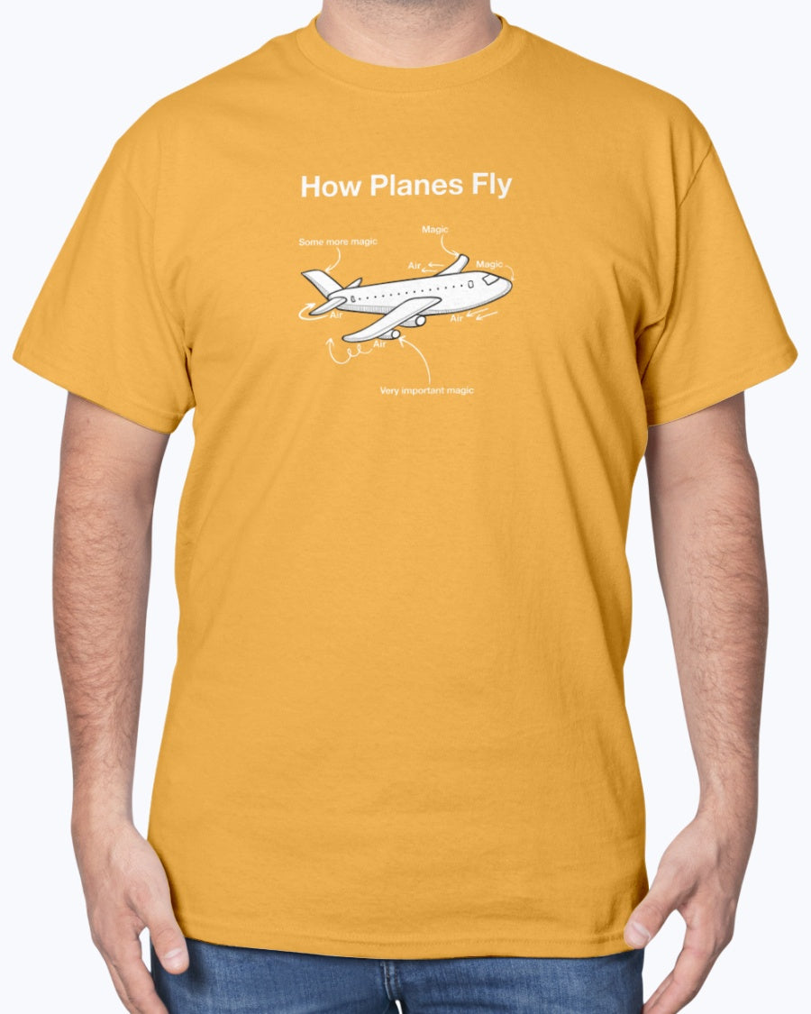 How Planes Fly Funny Aerospace Engineer - Geek Science Aviation Pilot Unisex T-Shirt