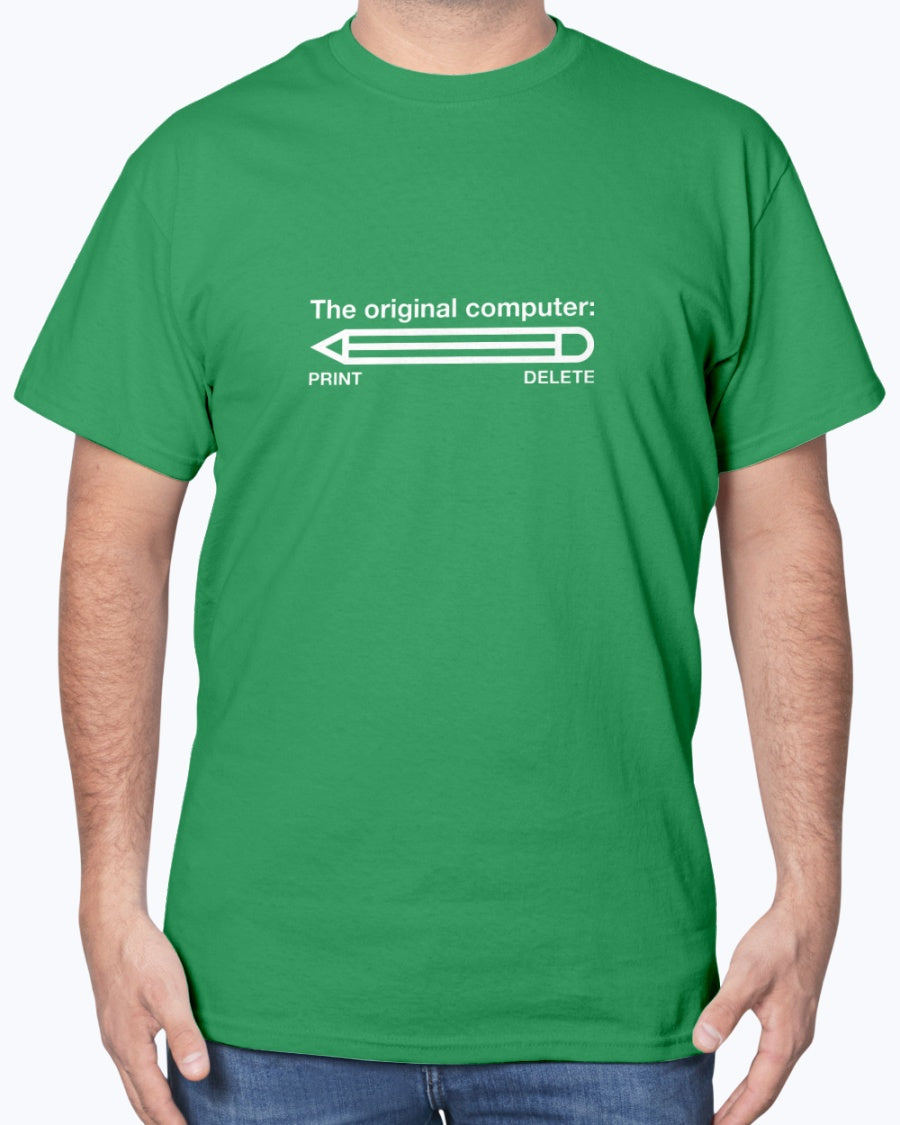 The Original Computer - Nerd Shirt - IT Shirt - Computer Unisex T-Shirt