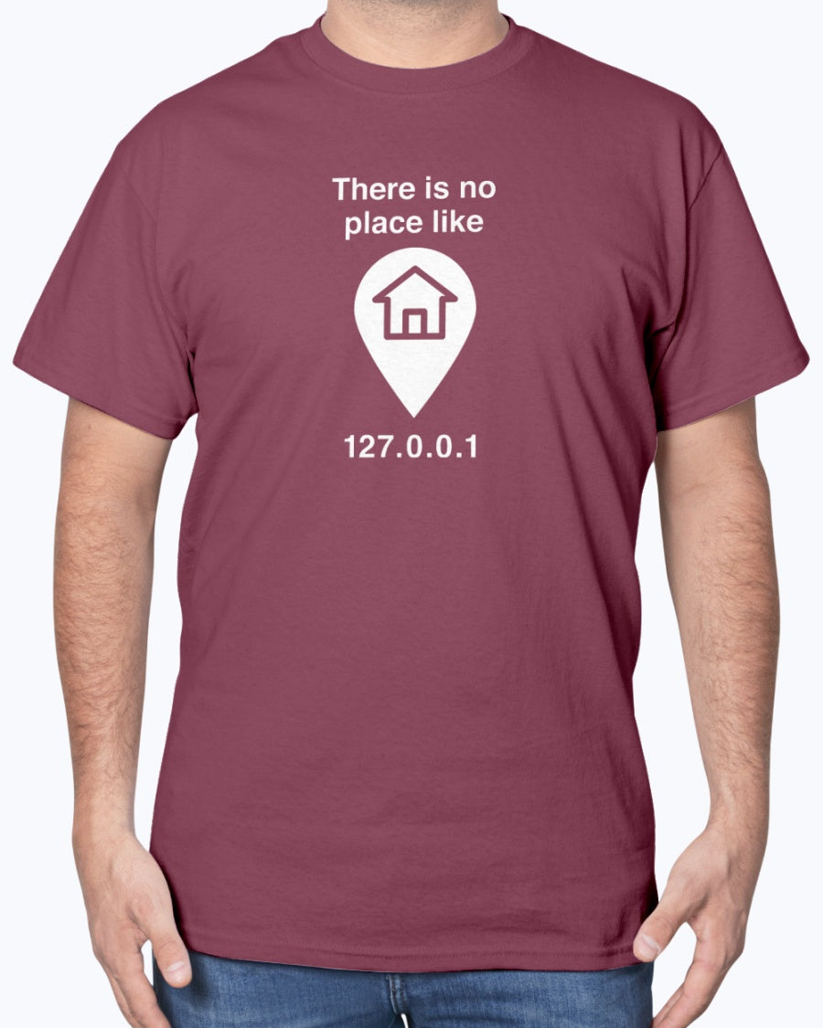 No Place Like Home - Geek Coding Unisex T-Shirt