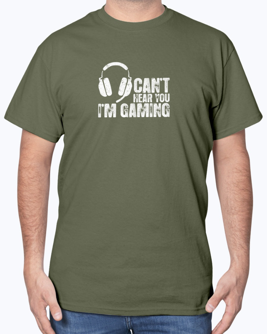 Can't Hear You I'm Gaming  -  Geek Gamer Unisex T-Shirt