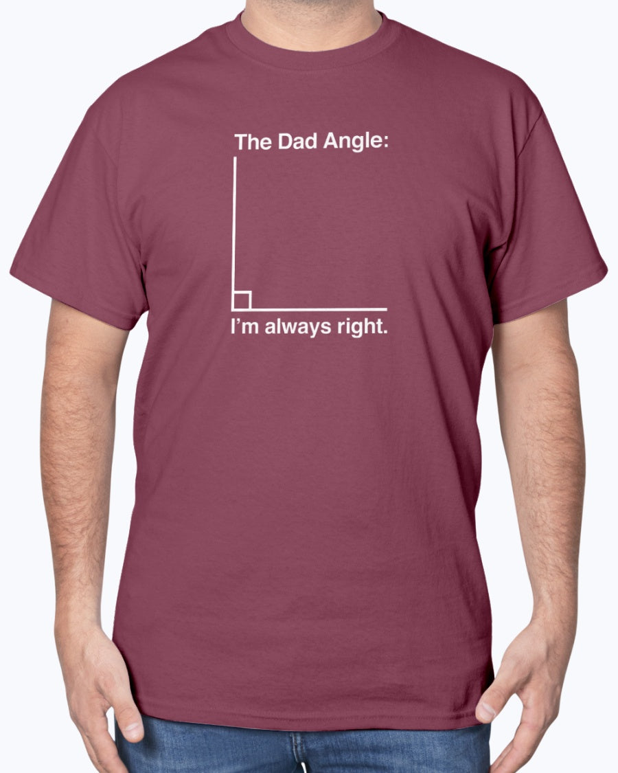 The Dad Angle Math Shirt - Geeky Father's Day Shirt - Math Dad Unisex T-Shirt