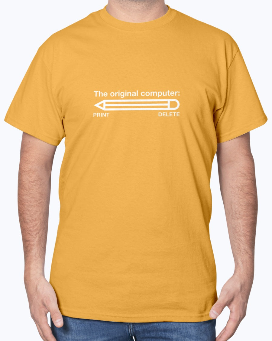 The Original Computer - Nerd Shirt - IT Shirt - Computer Unisex T-Shirt