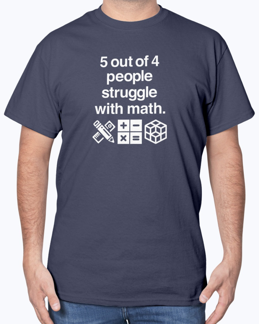 Five Out Of Four People - Geek Math Unisex T-Shirt