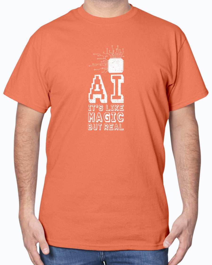 AI Like Magic But Real - Geek IT Coding Unisex T-Shirt