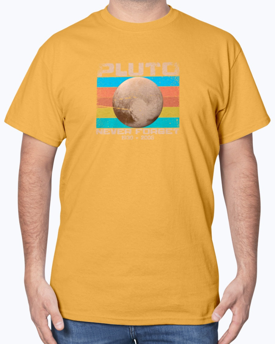Pluto Never Forget - Geek Shirt - Funny Science Shirt - Space Unisex T-Shirt