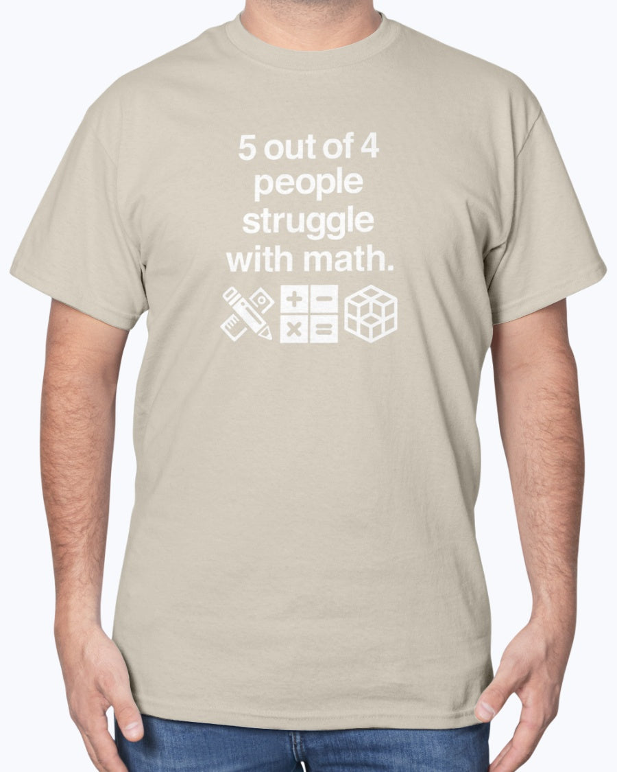 Five Out Of Four People - Geek Math Unisex T-Shirt