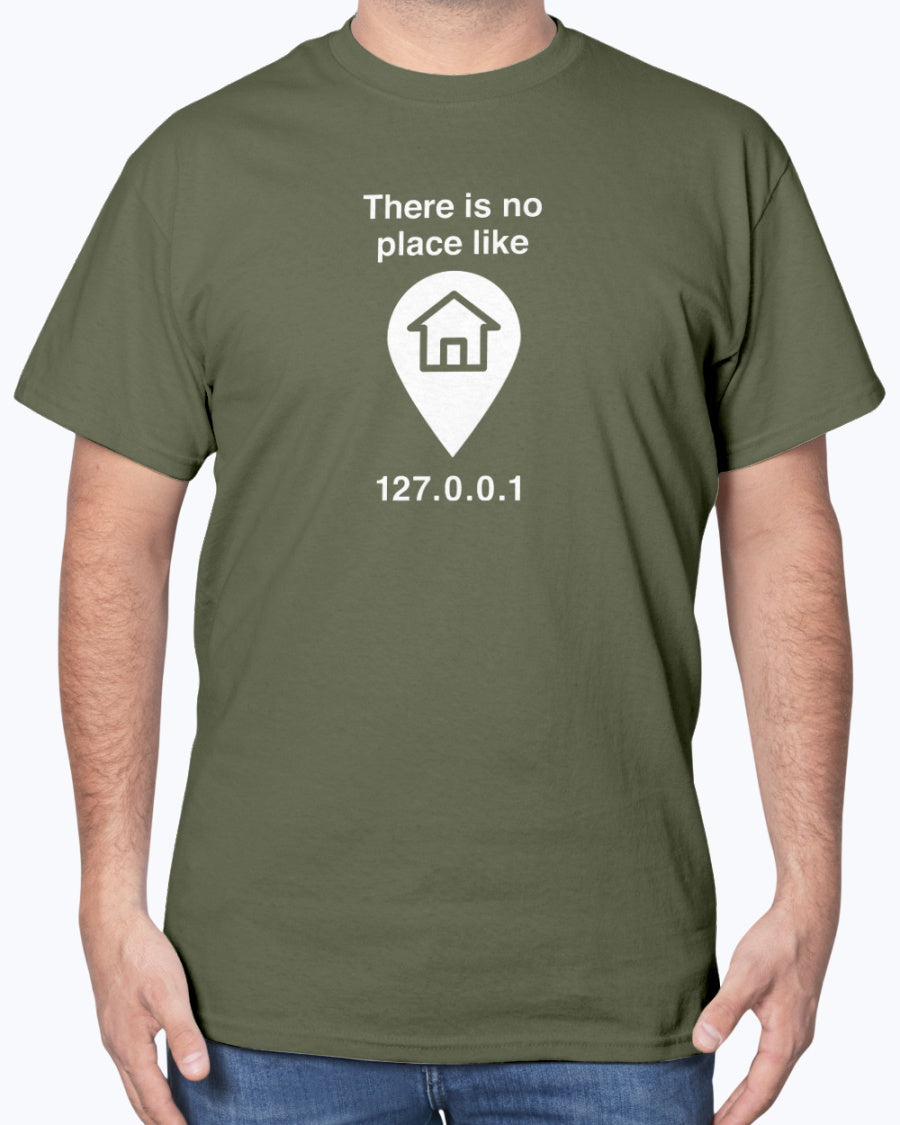 No Place Like Home - Geek Coding Unisex T-Shirt