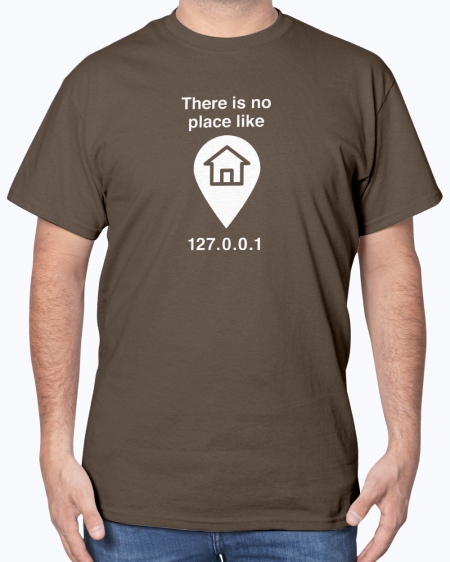 No Place Like Home - Geek Coding Unisex T-Shirt