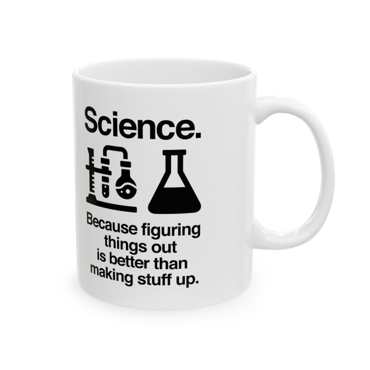 Science: Figuring Things Out Mug right #Size_11oz