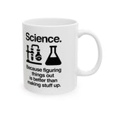Science: Figuring Things Out Mug