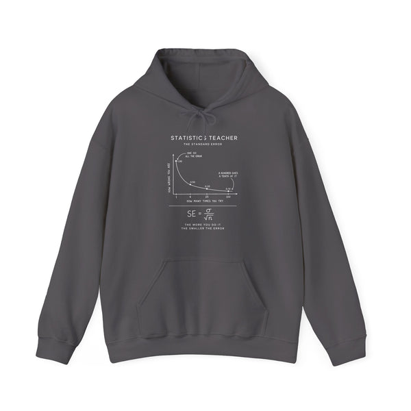 Statistics Teacher: The Standard Error Hoodie