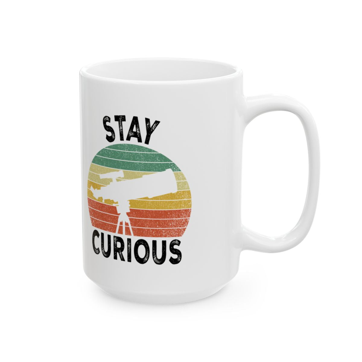 Stay Curious Mug right #Size_15oz