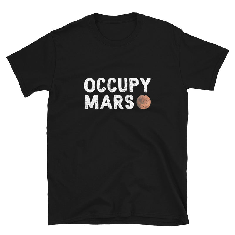 Occupy Mars - Astronomy Science Space Geek T-Shirt