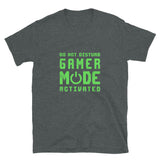 Gamer Mode Activated - Gamer Shirt