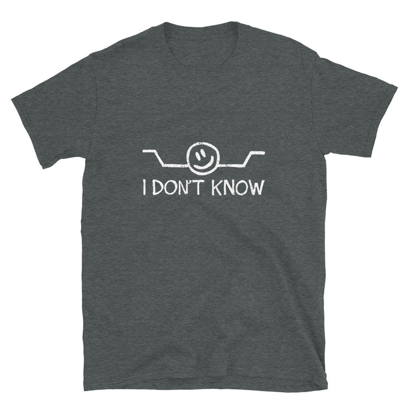 I Don't Know - Cute Shrug Geek T-Shirt