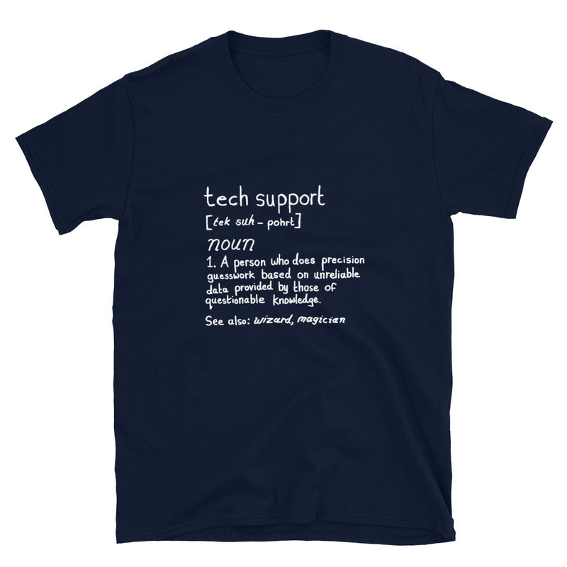 Tech Support Definition - Geek IT T-Shirt