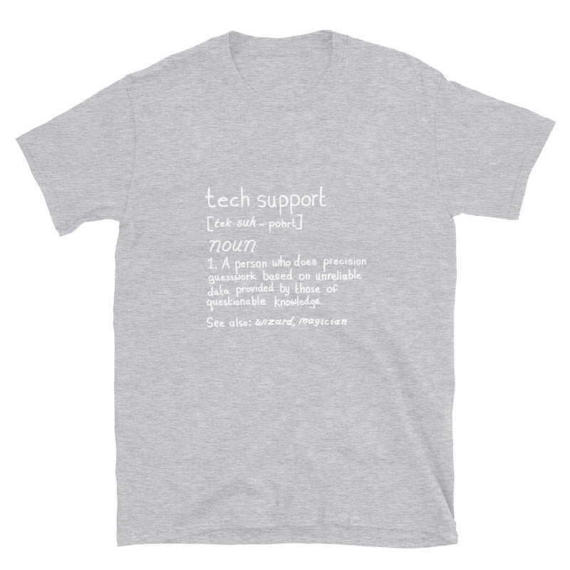 Tech Support Definition - Geek IT T-Shirt