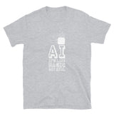 AI Like Magic But Real - Geek IT Coding T-Shirt