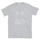 I've Got Your Back - Nerd Geek T-Shirt