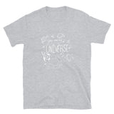 You Are My Universe - Science Geek T-Shirt