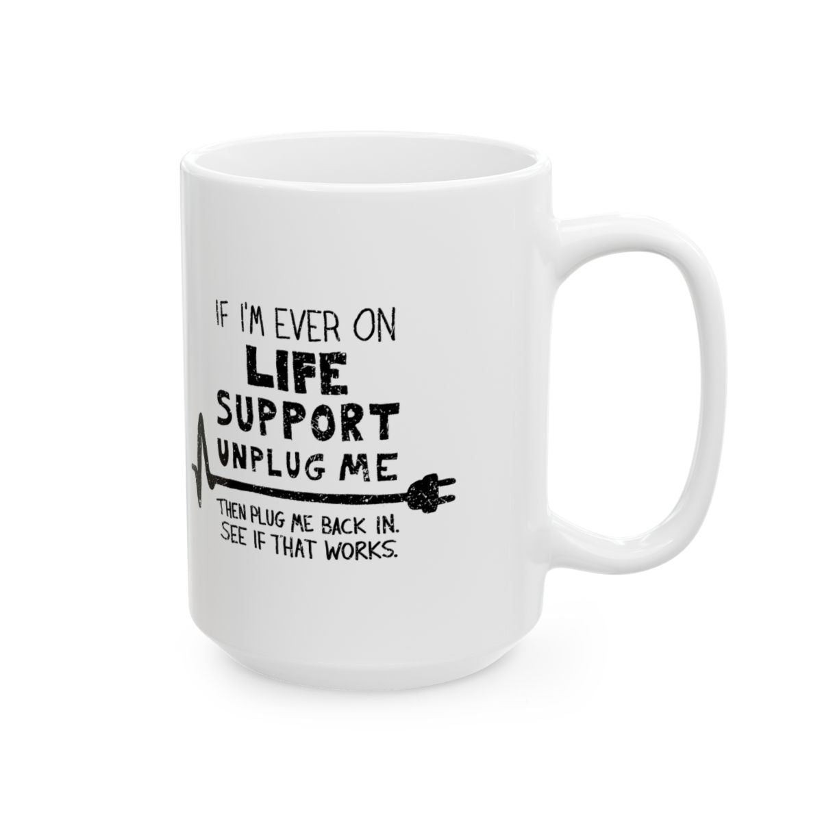 Unplug Me Mug right #Size_15oz