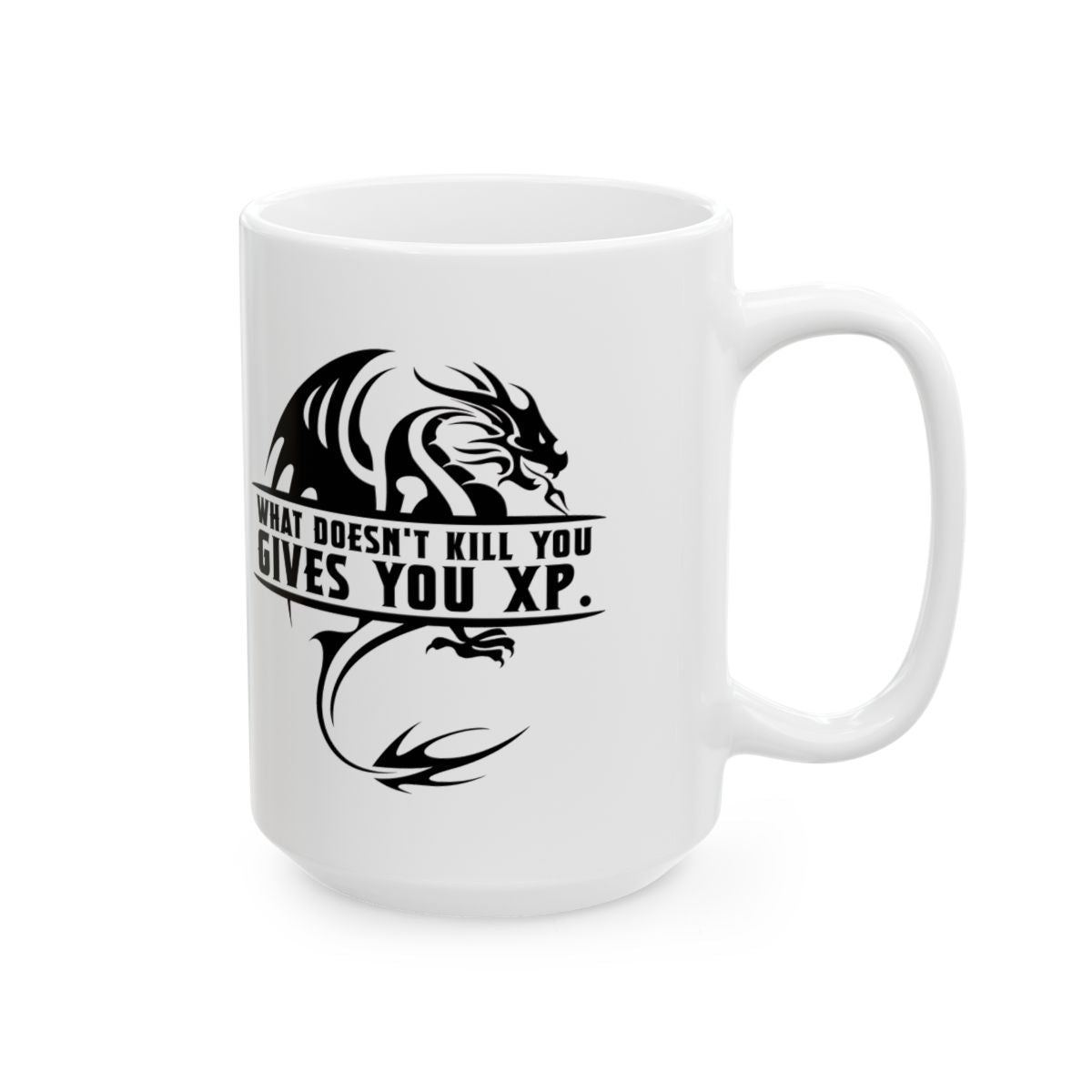 What Doesn't Kill You Gives You XP Mug right #Size_15oz