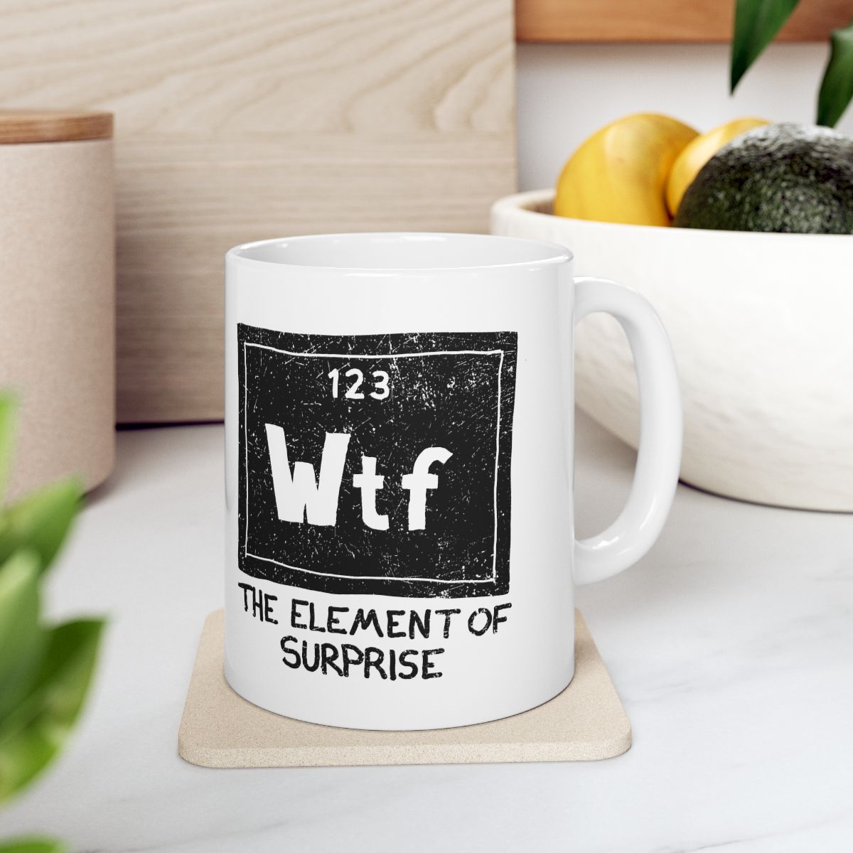 WTF - The Element of Surprise Mug context-4