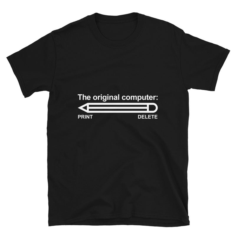 The Original Computer - Nerd Shirt - IT Shirt - Computer Shirt