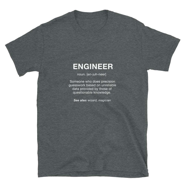 Engineer Noun Unisex Geek T-shirt