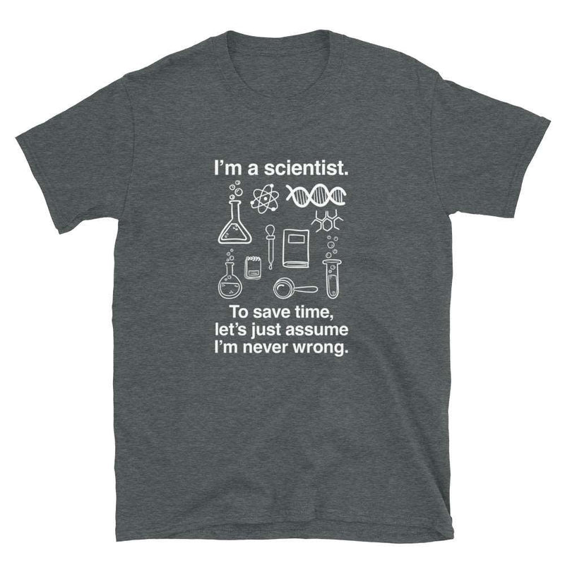 I'm a Scientist Unisex Geek T-shirt