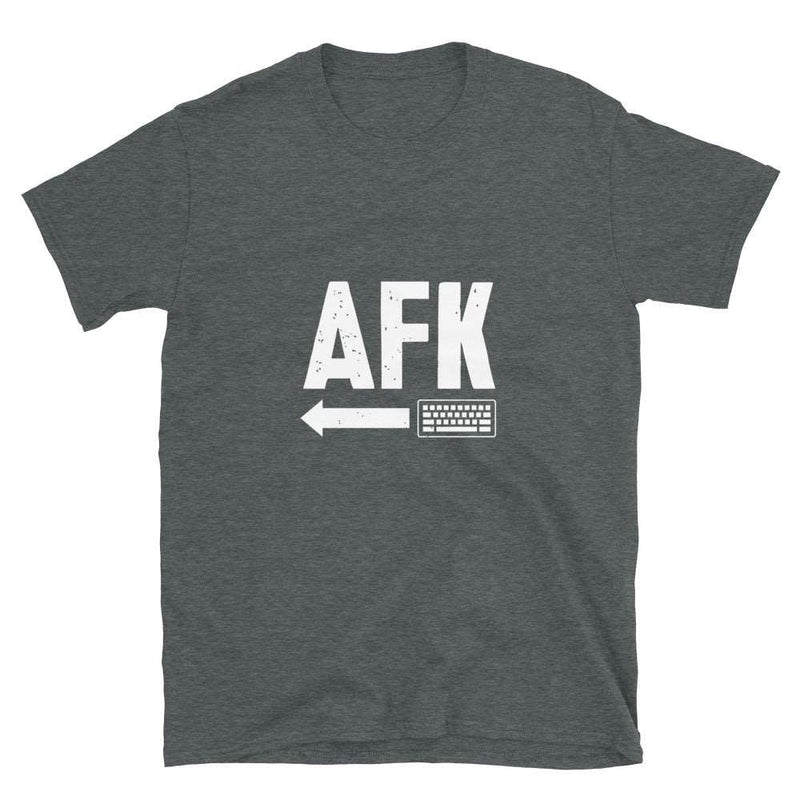 AFK Away From Keyboard Unisex Geek T-shirt