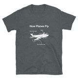 How Planes Fly Funny Aerospace Engineer Engineering Geek T-Shirt