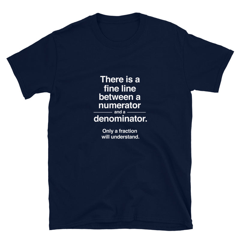Funny Numerator Denominator Math Shirt - Math Teacher T-shirt