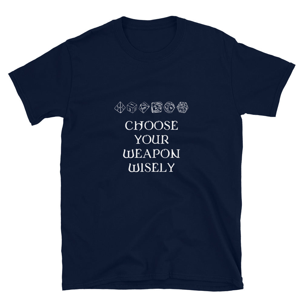 Choose Your Weapon T-Shirt Dnd Dice Shirt Choose Your Weapon T-Shirt Dnd Dice Shirt