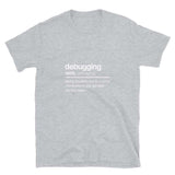 Debugging Verb Unisex Geek T-shirt