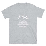 It's All Fun And Games Unisex Geek T-shirt