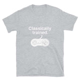 Classically Trained Unisex Geek T-shirt