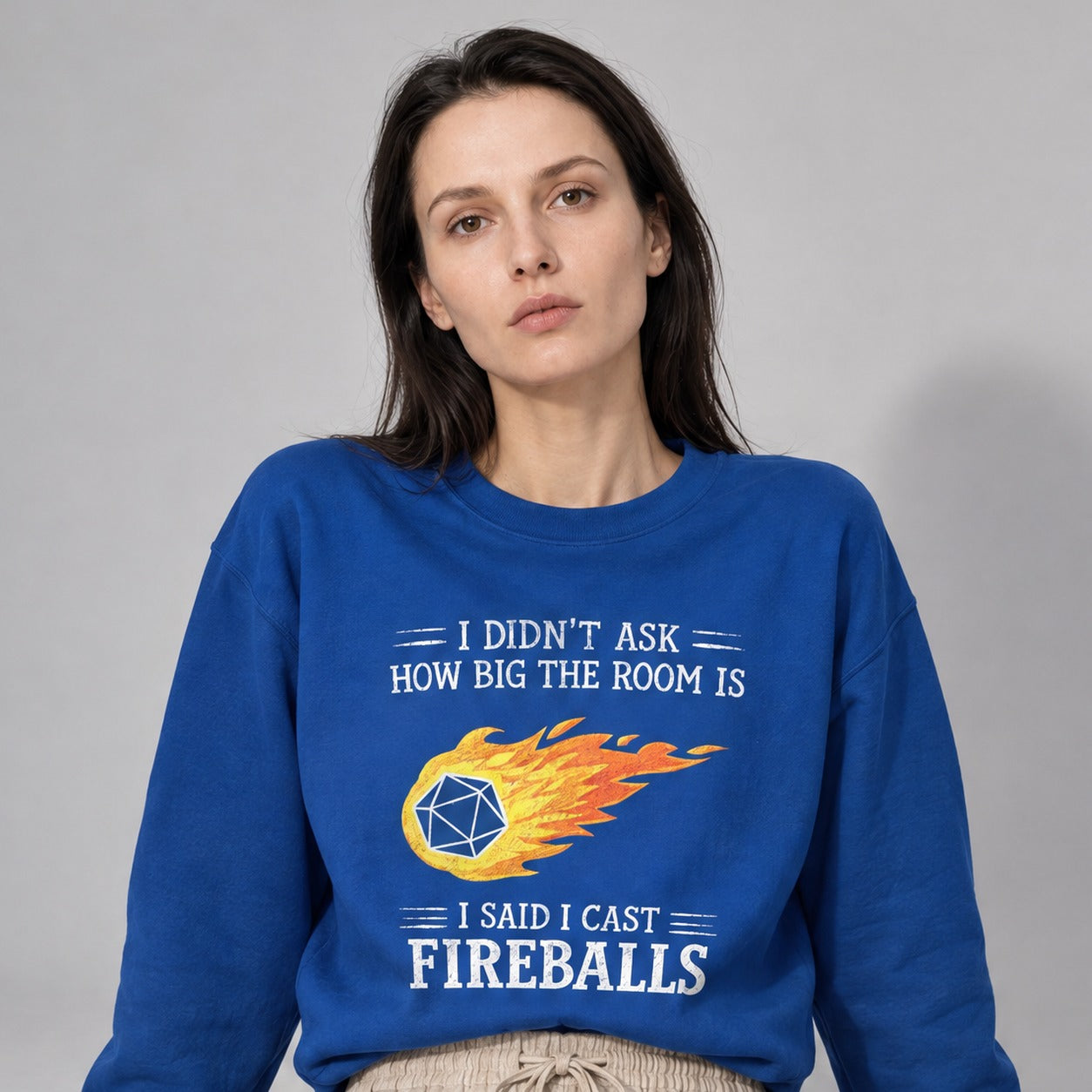 I Cast Fireballs sweatshirt